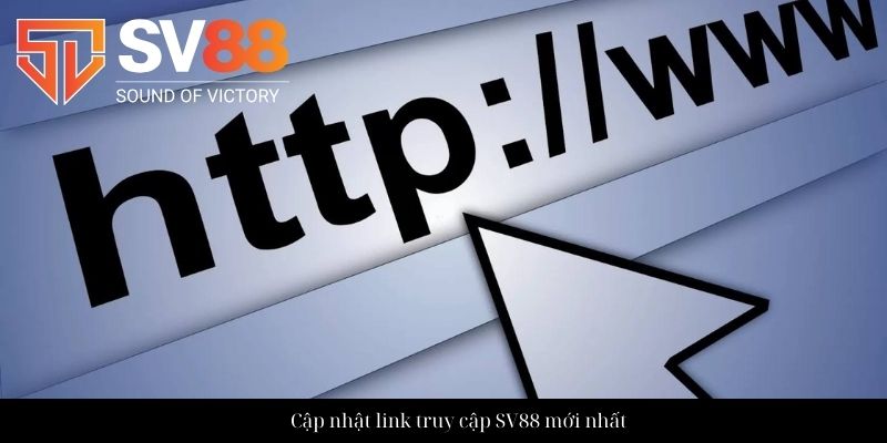Cập nhật link truy cập SV88 mới nhất